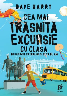 „Cea mai trăsnită excursie cu clasa din ultimul catralion și ceva de ani” de Dave Barry