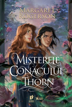 „Misterele conacului Thorn”, de Margaret Rogerson
