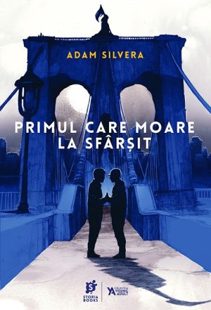 „Primul care moare la sfârșit” de Adam Silvera