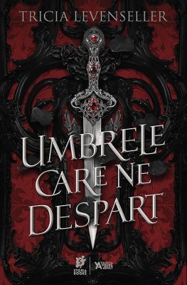 „Umbrele care ne despart”, de Tricia Levenseller