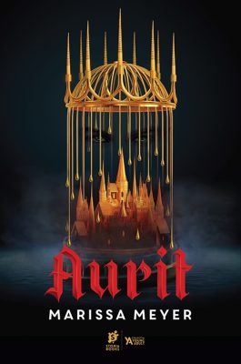 „Aurit”, de Marissa Meyer