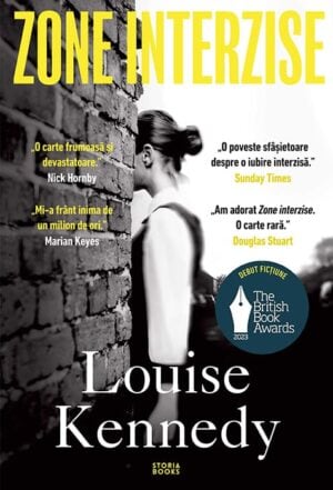 „Zone Interzise”, de Louise Kennedy