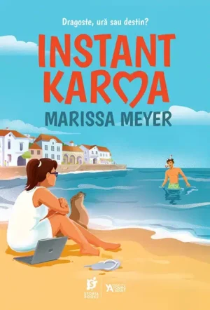 „Instant Karma”, de Marissa Meyer