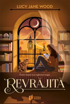 „Revrăjită”, de Lucy Jane Wood