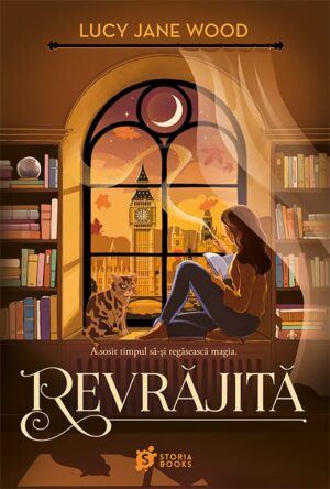 „Revrăjită”, de Lucy Jane Wood