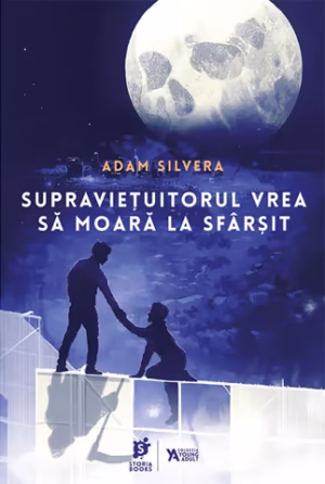„Supraviețuitorul vrea să moară la sfârșit” de Adam Silvera