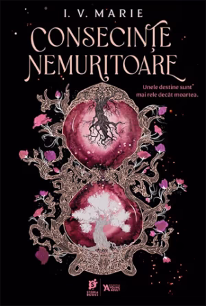 „Consecințe nemuritoare”, de I. V. Marie