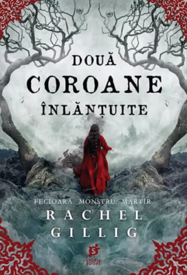 „Două Coroane Înlănțuite”, de Rachel Gillig