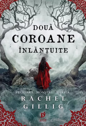 „Două Coroane Înlănțuite”, de Rachel Gillig