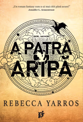 „A patra aripă”, de Rebecca Yarros