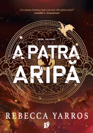 „A patra aripă”, ediție specială, de Rebecca Yarros