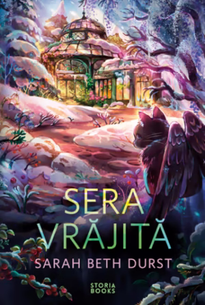 „Sera vrăjită”, de Sarah Beth Durst